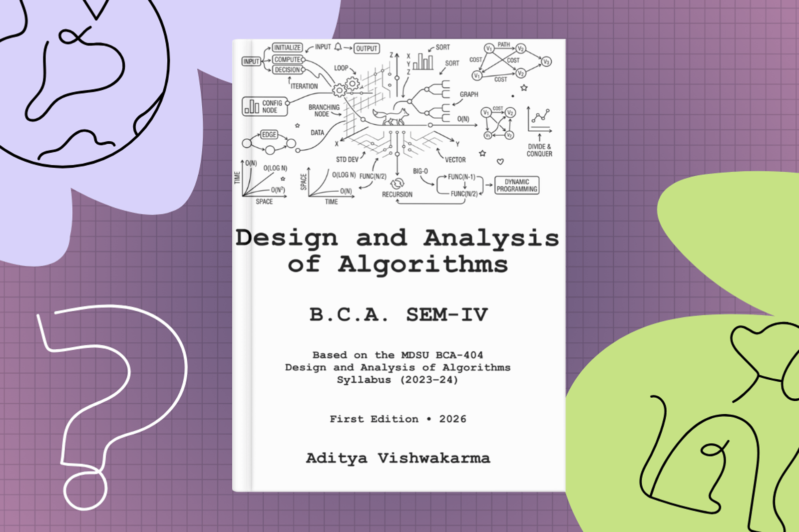 Design and Analysis of Algorithms-BCA-404 (Sem-IV) with Aditya Vishwakarma