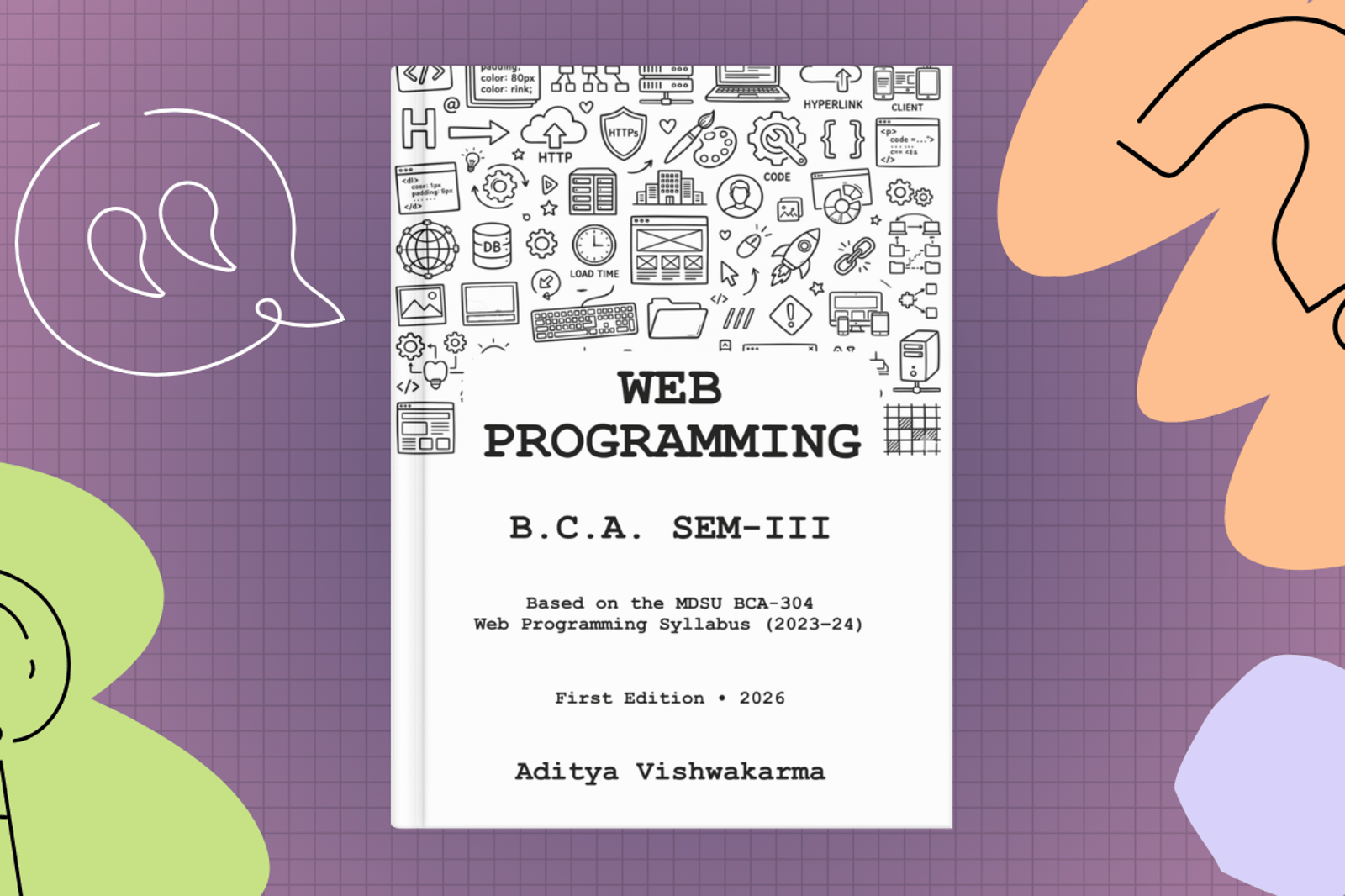 Web Programming - BCA-304 (Sem-III, MDSU) with Aditya Vishwakarma