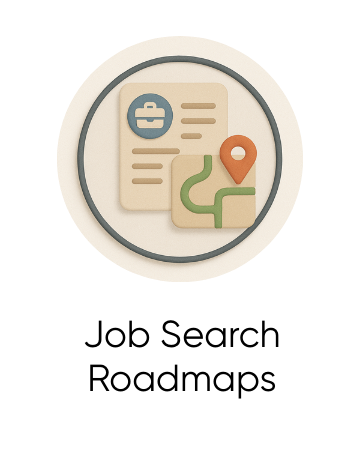 Job Search Strategy & Roadmaps