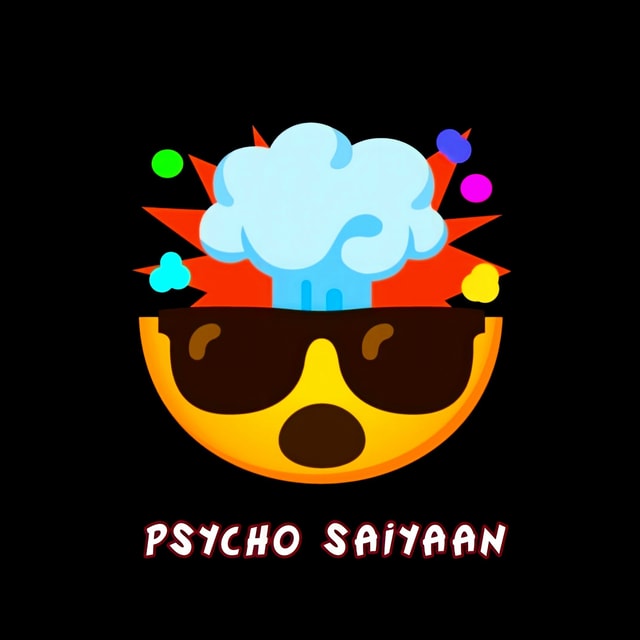 Psycho Saiyaan