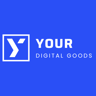YOUR DIGITAL GOODS