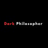 Dark Philosopher