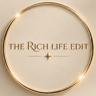The Rich Life Edit