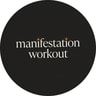 Manifestation Workout